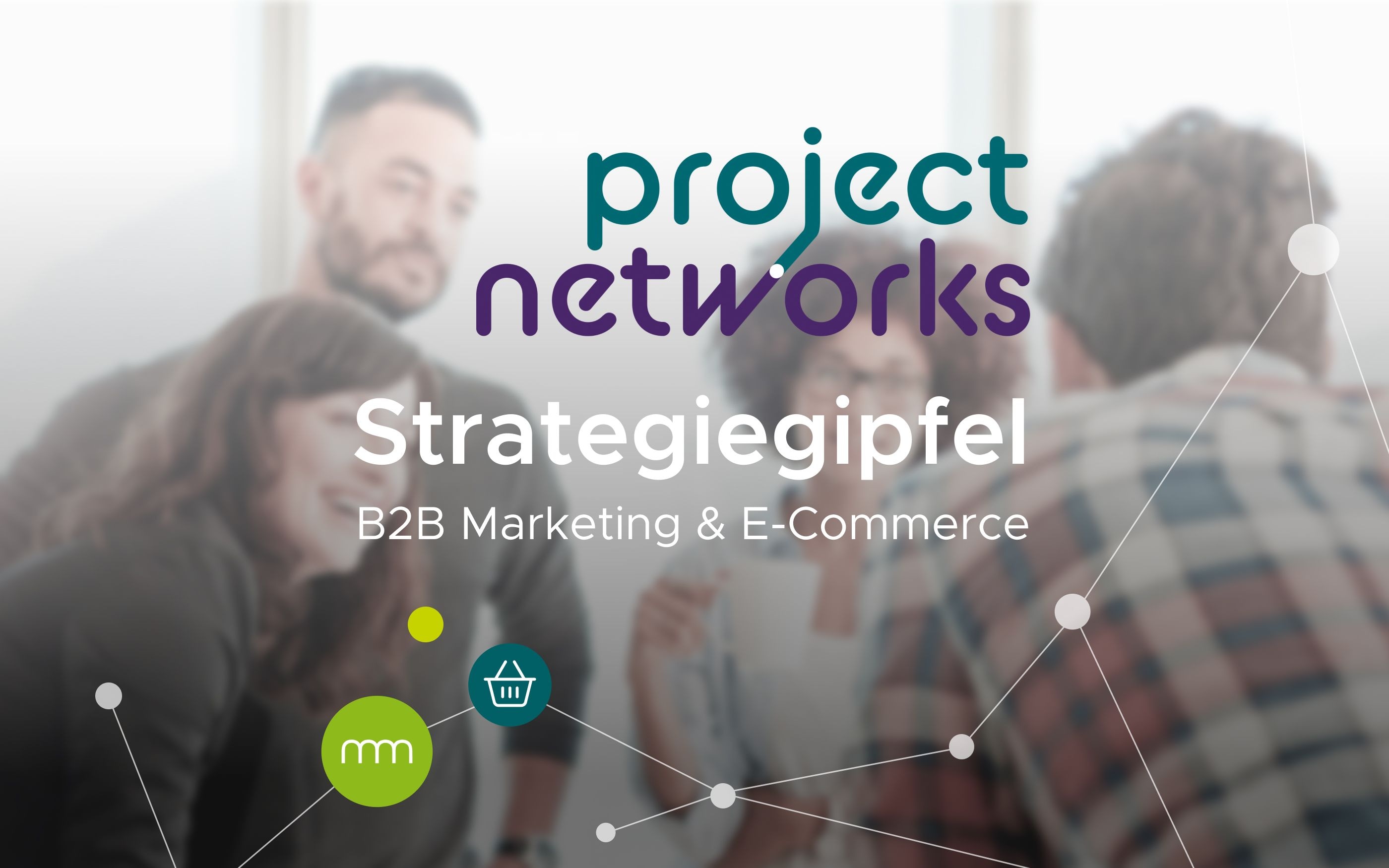 Project Networks - Strategiegipfel 2025